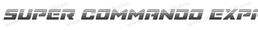 Super Commando Expanded Italic Expa字体转换